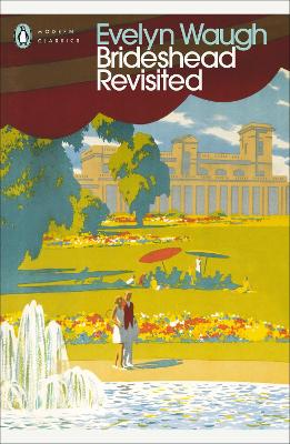 PENGUIN MODERN CLASSICS : BRIDESHEAD REVISITED - EVELYN WAUG