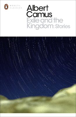 PENGUIN MODERN CLASSICS : EXILE AND THE KINGDOM PB B FORMAT