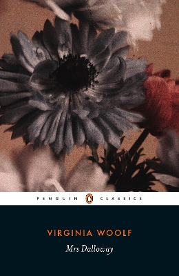 PENGUIN MODERN CLASSICS : MRS DALLOWAY - VIRGINIA WOOLF-STEL