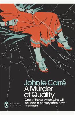 PENGUIN MODERN CLASSICS : MURDER OF QUALITY PB - JOHN LE CAR