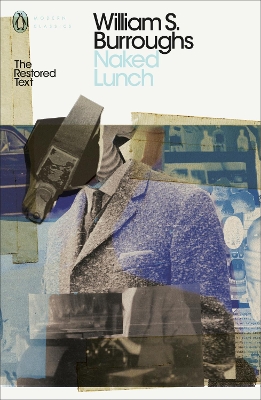 PENGUIN MODERN CLASSICS : NAKED LUNCH PB - WILLIAM S. BURROU