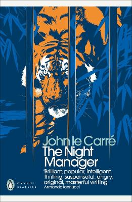 PENGUIN MODERN CLASSICS : NIGHT MANAGER - JOHN LE CARRE