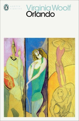 PENGUIN MODERN CLASSICS : ORLANDO - VIRGINIA WOOLF-SANDRA GI