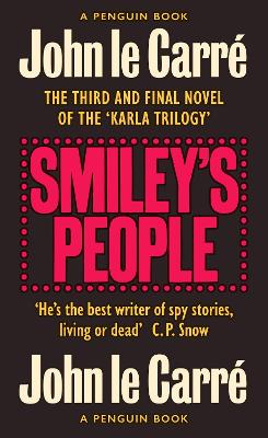 PENGUIN MODERN CLASSICS : SMILEYS PEOPLE - JOHN LE CARRE