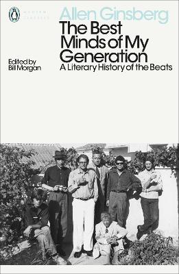 PENGUIN MODERN CLASSICS : THE BEST MINDS OF MY GENERATION -