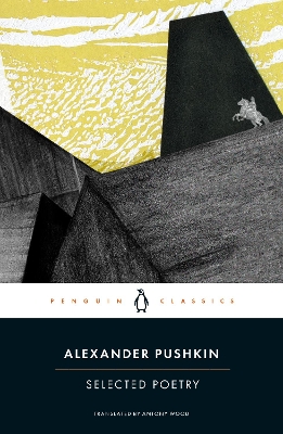 PENGUIN MODERN CLASSICS : THE BRONZE HORSEMAN AND OTHER POEM
