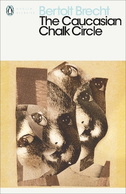 PENGUIN MODERN CLASSICS : THE CAUCASIAN CHALK CIRCLE - BERTO