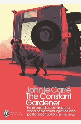 PENGUIN MODERN CLASSICS : THE CONSTANT GARDENER PB B - JOHN