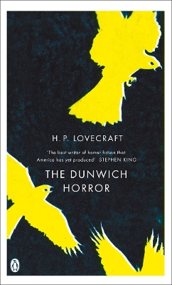 PENGUIN MODERN CLASSICS : THE DUNWICH HORROR PB A FORMAT - H