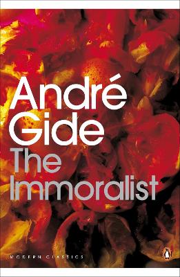 PENGUIN MODERN CLASSICS : THE IMMORALIST PB - ANDRE GIDE-ALA