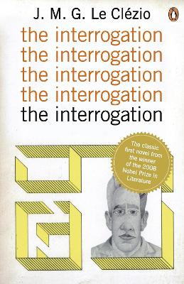 PENGUIN MODERN CLASSICS : THE INTERROGATION PB B FORMAT - J.