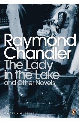 PENGUIN-MODERN-CLASSICS-THE-LADY-IN-THE-LAKE-PB-B-FORMAT-.jpg PENGUIN MODERN CLASSICS : THE LADY IN THE LAKE PB B FORMAT -