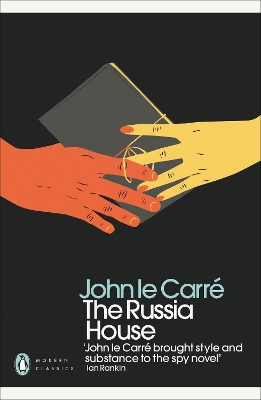 PENGUIN MODERN CLASSICS : THE RUSSIA HOUSE PB - JOHN LE CARR