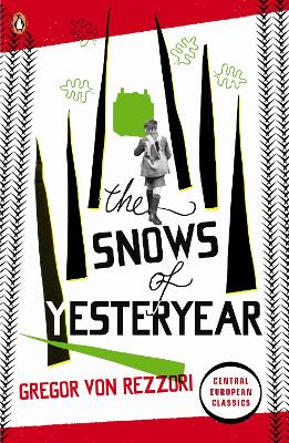 PENGUIN MODERN CLASSICS : THE SNOWS OF YESTERYEAR PB B FORMA