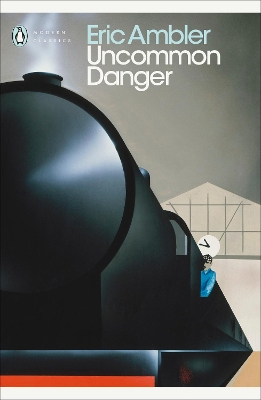 PENGUIN MODERN CLASSICS : UNCOMMON DANGER PB B FORMAT - ERIC