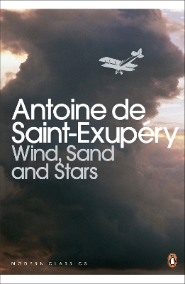PENGUIN MODERN CLASSICS : WIND SAND AND STARS PB B - ANTOINE