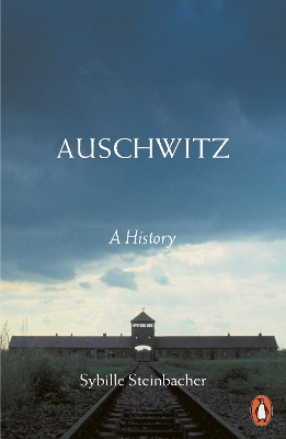 PENGUIN ORANGE SPINES : AUSCHWITZ - SYBILLE STEINBACHER-SHAU