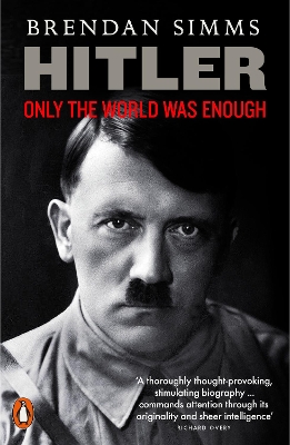 PENGUIN ORANGE SPINES : HITLER - BRENDAN SIMMS