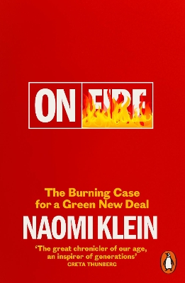 PENGUIN ORANGE SPINES : ON FIRE PB - NAOMI KLEIN