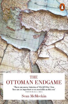 PENGUIN ORANGE SPINES : OTTOMAN ENDGAME THE - SEAN MCMEEKIN