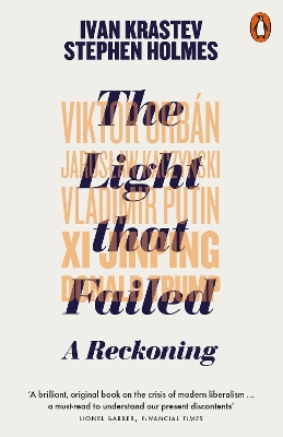 PENGUIN ORANGE SPINES : THE LIGHT THAT FAILED : A RECKONING