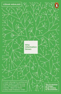 PENGUIN ORANGE SPINES : WHY INFORMATION GROWS - CESAR HIDALG
