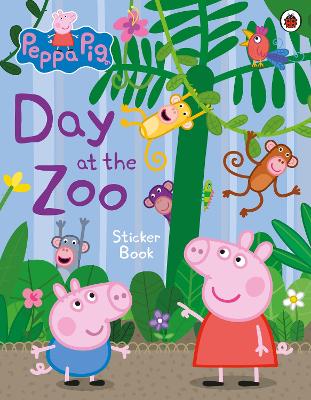 PEPPA PIG: DAY AT THE ZOO STICKER BOOK STICKER BOOK - PEPPA