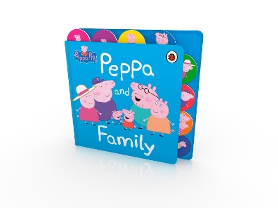 PEPPA PIG: PEPPA AND FAMILY BOARD BOOK - PEPPA PIG