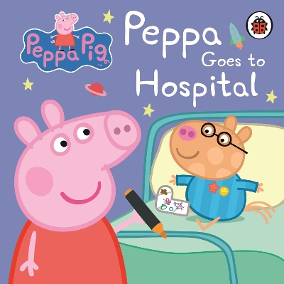 PEPPA PIG: PEPPA GOES TO HOSPITAL: MY FIRST STORYBOOK BOARD