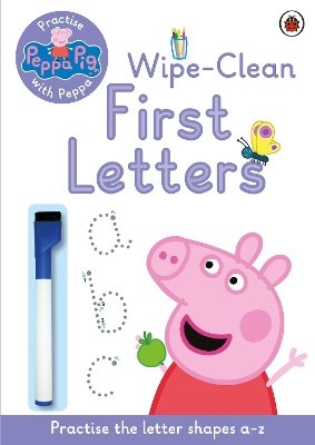 PEPPA PIG: PRACTISE WITH PEPPA: WIPE-CLEAN FIRST LETTERS ACT
