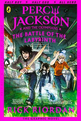 PERCY JACKSON AND THE OLYMPIANS 4: THE BATTLE OF THE LABYRIN