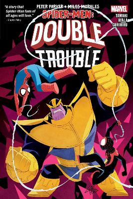 PETER PARKER   MILES MORALES: SPIDER-MEN DOUBLE TROUBLE   PB