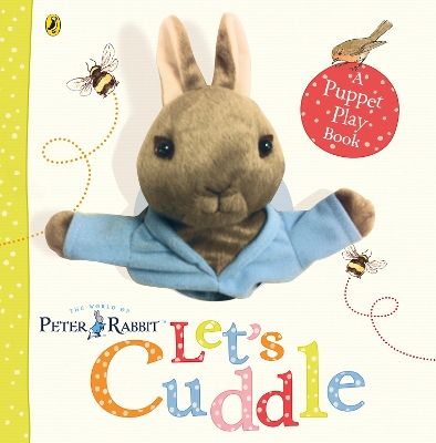 PETER RABBIT : LETS CUDDLE HC BBK - BEATRIX POTTER