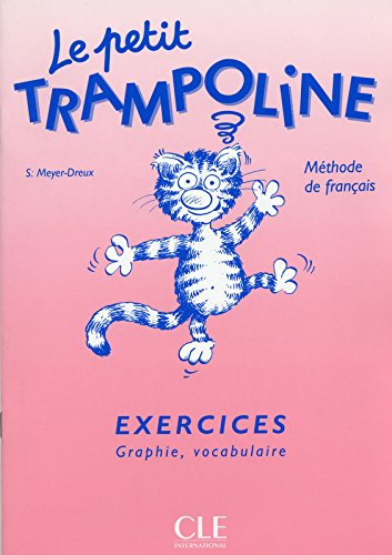 PETIT TRAMPOLINE EXERCICES GRAPHIE VOCABULAIRE - MEYER-DREUX