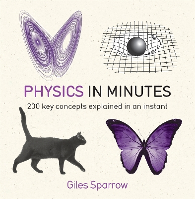 PHYSICS IN MINUTES PB - GILES SPARROW