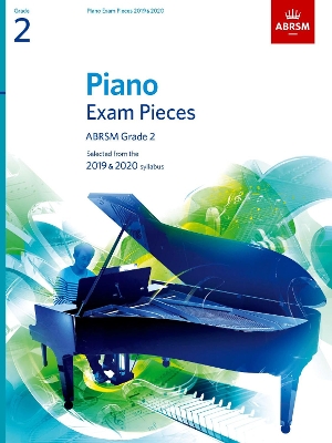 PIANO EXAM PIECES 2019   2020 GRADE 2 - ABRSM