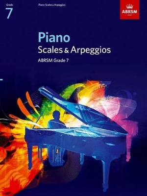 PIANO SCALES   BROKEN CHORDS GRADE 7 - ABRSM