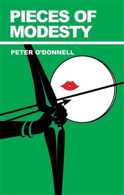 PIECES OF MODESTY PB - PETER ODONNELL
