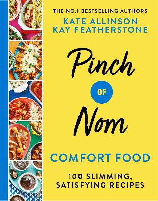 PINCH OF NOM COMFORT FOOD - KAY ALLINSON-KATE ALLINSON