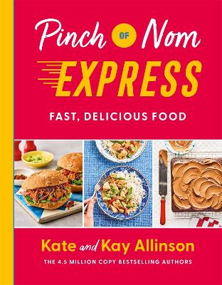 PINCH OF NOM EXPRESS - KAY ALLINSON-KATE ALLINSON