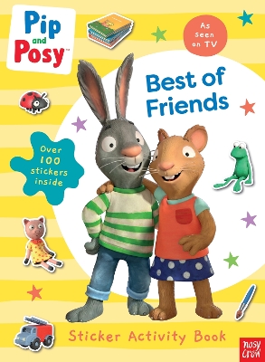 PIP AND POSY: BEST OF FRIENDS PB - PIP AND POSY
