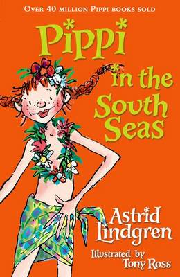 PIPPI IN THE SOUTH SEAS PB - ASTRID LINDGREN-TONY ROSS