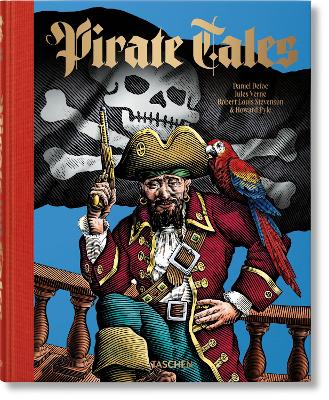 PIRATE TALES - ROBERT E. AND JILL P. MAY-TASCHEN-MICHAEL CUS