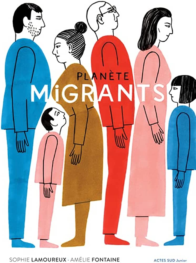 PLANETE MIGRANTS.  POCHE - LAMOUREUX SOPHIE/FON