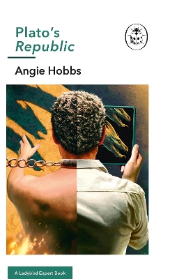 PLATOS REPUBLIC A LADYBIRD EXPERT BOOK PB - ANGIE HOBBS