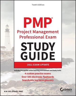 PMP PROJECT MANAGEMENT PROFESSIONAL EXAM STUDY GUIDE : 2021