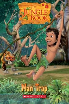 POPCORN ELT READERS 1: THE JUNGLE BOOK: MAN TRAP - MICHAEL W