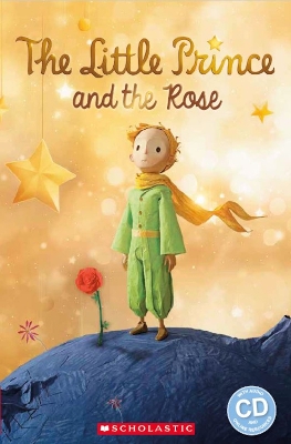 POPCORN ELT READERS 2: THE LITTLE PRINCE AND THE ROSE (+ ONL