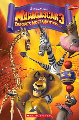 POPCORN ELT READERS 3: MADAGASCAR: EUROPES MOST WANTED (+ ON
