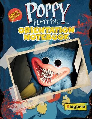 POPPY PLAYTIME: ORIENTATION GUIDEBOOK (IN-WORLD GUIDE) - SCH